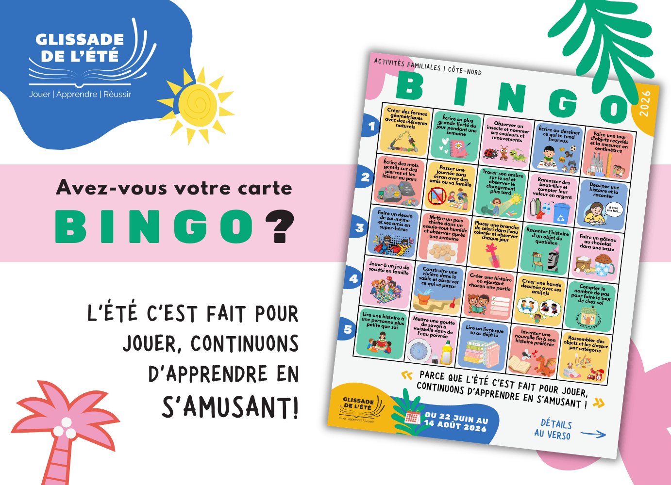 L’ÉTÉ C’EST FAIT POUR JOUER, CONTINUONS D’APPRENDRE EN S’AMUSANT!