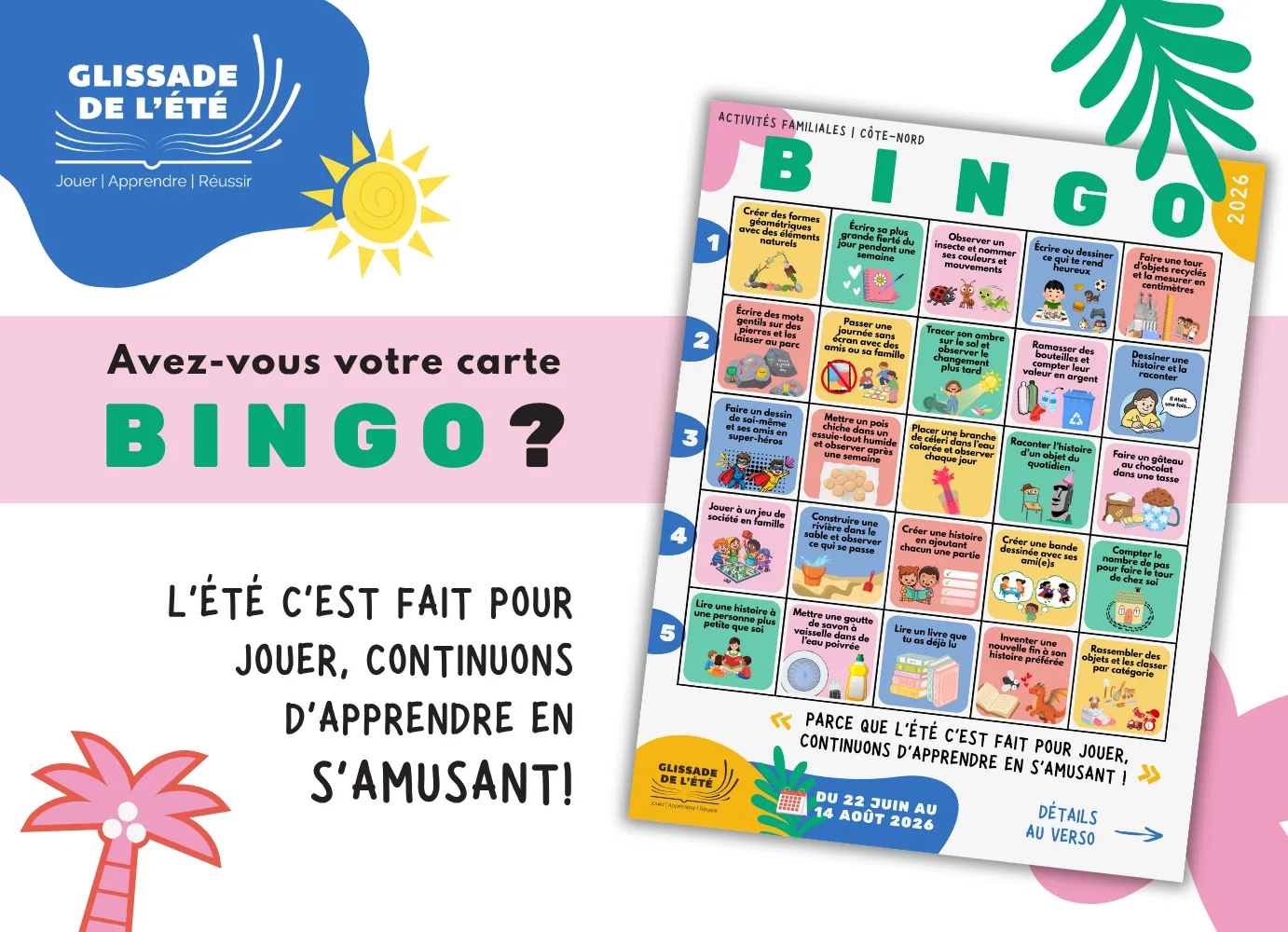 L’ÉTÉ C’EST FAIT POUR JOUER, CONTINUONS D’APPRENDRE EN S’AMUSANT!